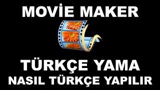 Movie maker türkçe yama